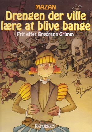 Drengen der ville lære at blive bange.jpg
